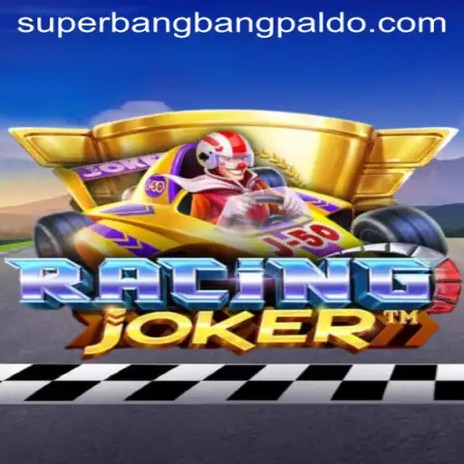 Discover the Thrilling World of RacingJoker and the SuperBangBang Challenge