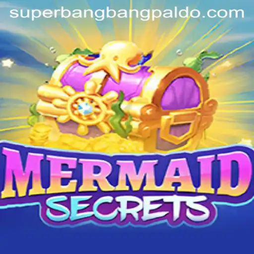 Dive into the World of MermaidSecrets and Unleash the Power of SuperBangBang