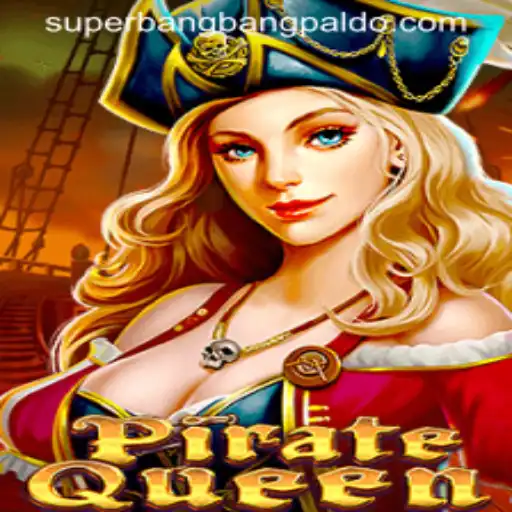 Exploring the Thrilling World of PirateQueen with SuperBangBang